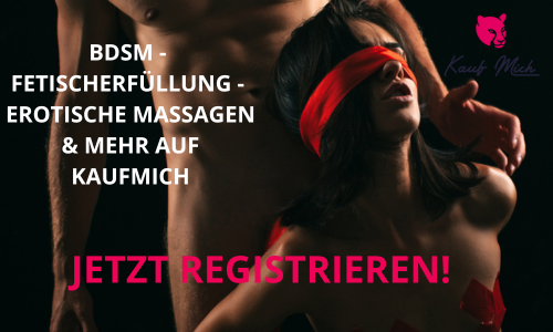 Kaufmich-Erotische-Massagen-BDSM-Fetische-Registrieren